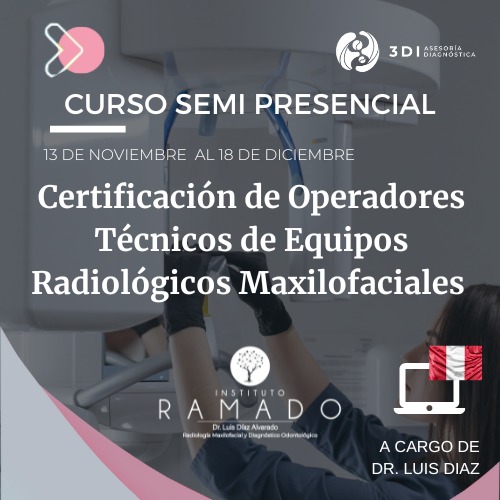 Certificación de Operadores Técnicos de Equipos Radiológicos Maxilofaciales